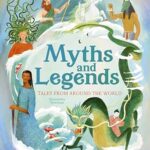 Myths and Legends
