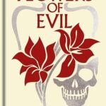 The Flowers of Evil