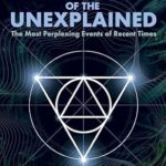 Modern Mysteries of the Unexplained