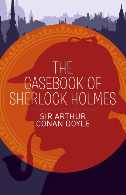 9781398855571 The Casebook of Sherlock Holmes - Image 1