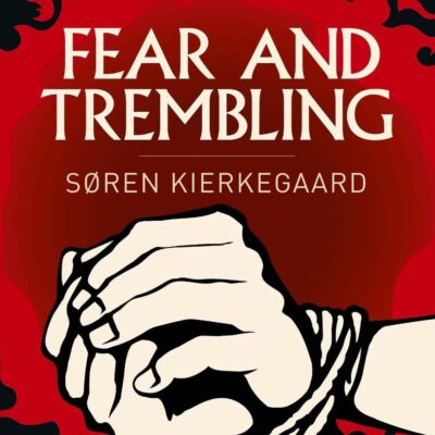 Fear and Trembling