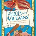 Greek Myths: Heroes and Villains
