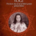 The Autobiography of a Yogi